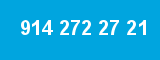 914 272 27 21 914 272 27 21